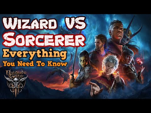 Ultimate Beginner's Guide to the Sorcerer Versus the Wizard In Baldur's Gate 3