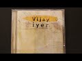 Revolutions (6:32) - Vijay Iyer