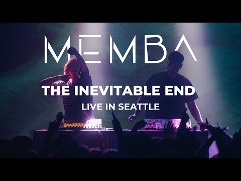 MEMBA Presents ‘THE INEVITABLE END’ - FULL LIVE SET (Seattle, WA)