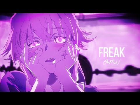 Freak - AMV ~「Anime MV」