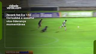 Jacaré faz 3 a 1 no Corisabbá e assume vice-liderança momentânea