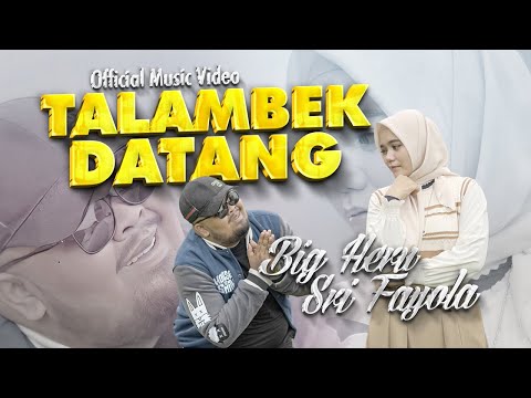 Bigheru Ft. Sri Fayola - Talambek Datang (Offiical Music Video)