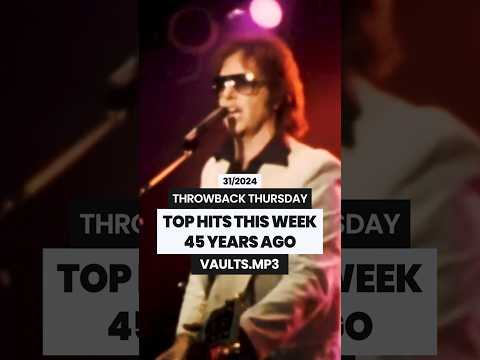 TOP HITS THIS WEEK 45 YEARS AGO ✨ THROWBACK THURSDAY #70s #rockmusic