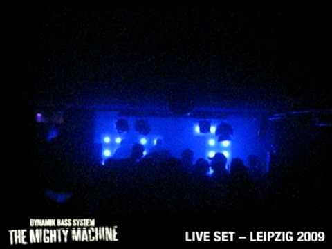 Dynamik Bass System Live@Leipzig 2009 - Technoslut