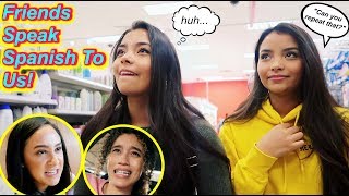 Friends Speak Spanish To Us For A Day! Feat. Franny Arrieta &amp; NEZZA | MontoyaTwinz