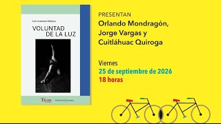 Presentación de libro: “Voluntad de la Luz”