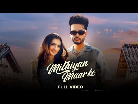 Mithiyan Maar Ke