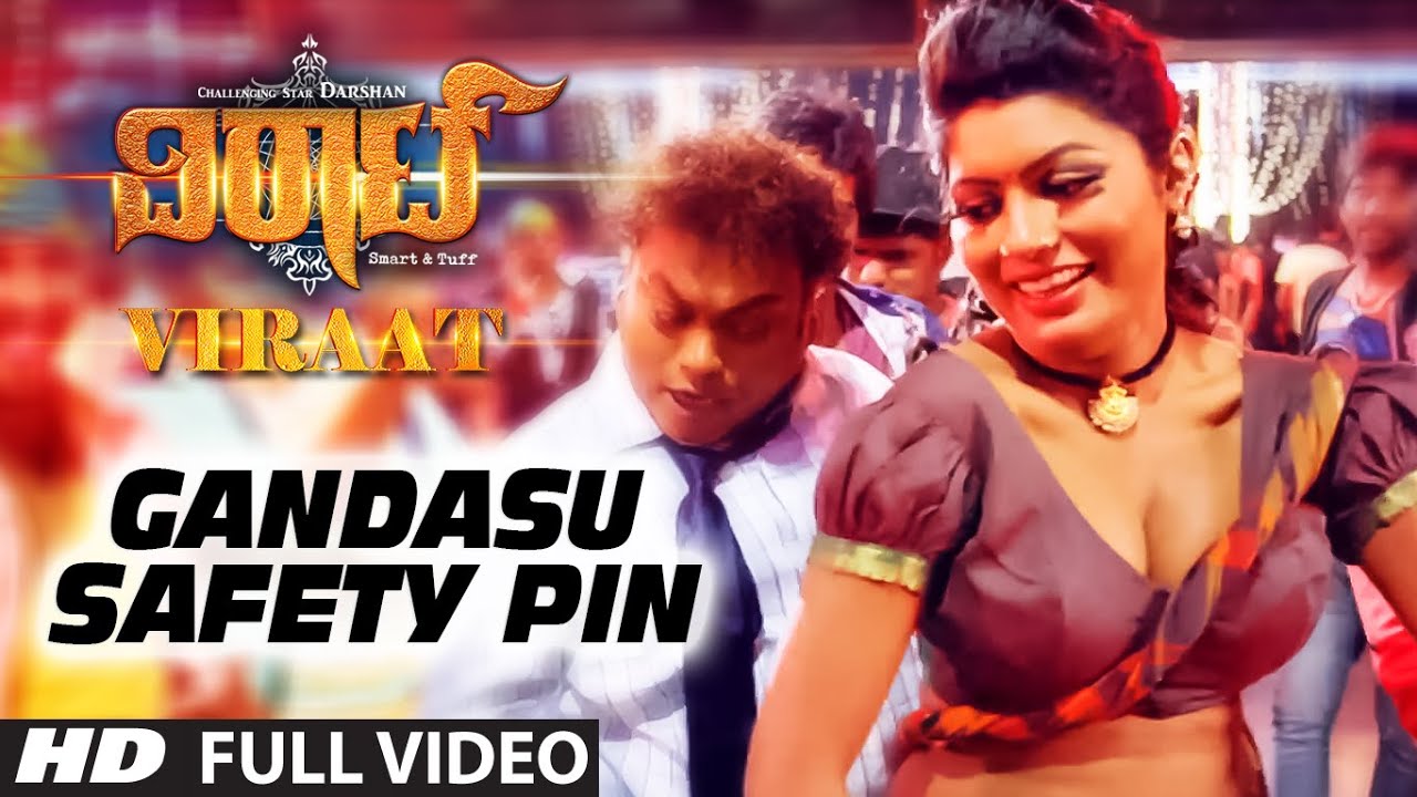 Gandasu Safety Pin Lyrics | Viraat | Chaitra Chandranath, Darshan, Isha Chawla, P. Ravi Shankar, Vidisha Shrivastav | Raghu Kunje | Raghu Kunje