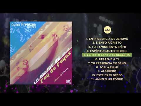 Lo Mejor De Rey De Reyes Vol. 2 - Claudio Freidzon - Rey De Reyes[Álbum Completo - Oficial]yes Wors