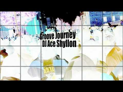 Groove Journey - Ace Shyllon