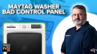 How to Test and Replace a Maytag Washer User Interface
