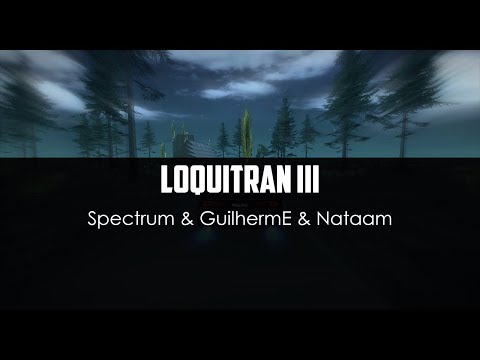 Spectrum ft. GuilhermE ft. Nataam - Loquitran III