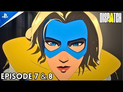 Dispatch | Episodes 7 & 8 Full Walkthrough (SEASON FINALE)