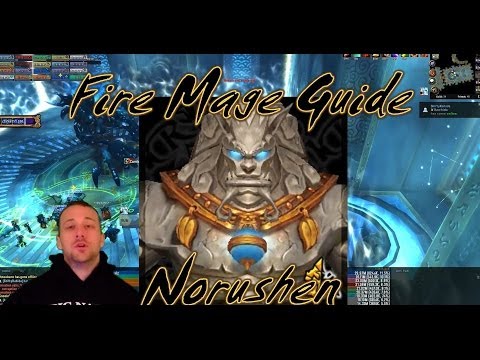 Norushen: Fire Mage Guide