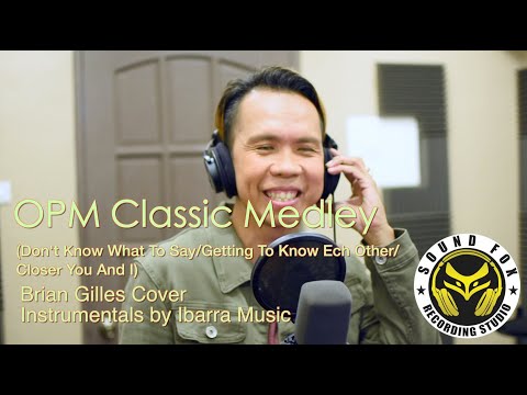 OPM Classics Medley - Brian Gilles
