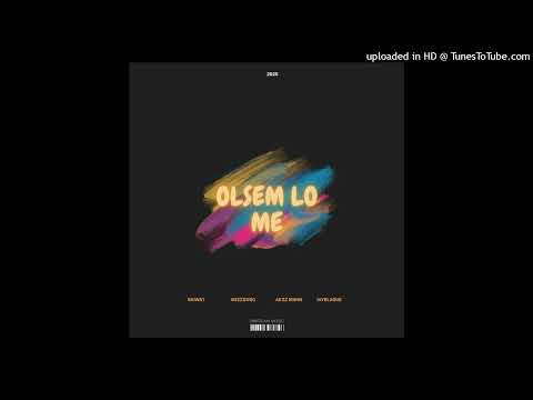 OLSEM LO ME (Ft. Raiwat)