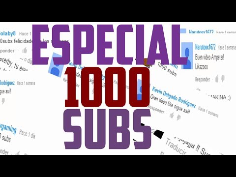 ¡Especial 1000 Suscriptores! Gracias