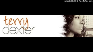 Terry Dexter - Better Than Me