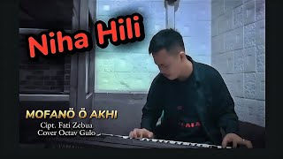 Download lagu LAGU NIAS || MOFANÖ'Ö AKHI - Cover Octav Gulo mp3