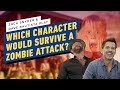 Army of the Dead's Zack Snyder & Dave Bautista:Which Movie Characters Would Survive a Zombie Attack?