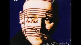 Gavin Bryars With Tom Waits - Jesus\' Blood Never Failed Me Yet video
