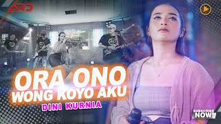 Download lagu Dini Kurnia - Ora Ono Wong Koyo Aku mp3