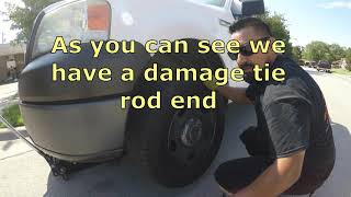 How to tell if your tie rod end is bad on your ford f150 truck