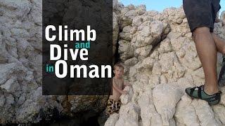 Climb and Dive in Oman