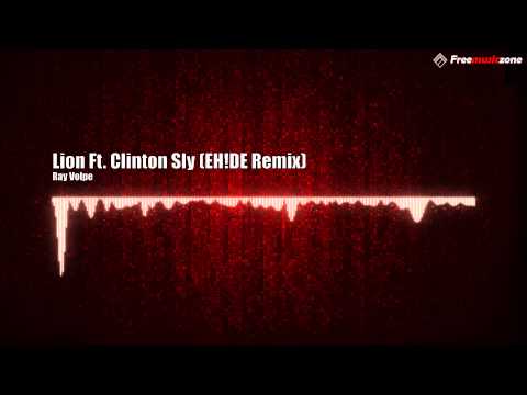 Ray Volpe - Lion Ft . Clinton Sly (EH!DE Remix)  !. [Dubstep][C]