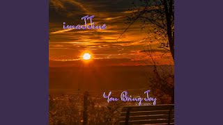 You Bring Joy Music Video