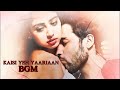 Kaisi Yeh Yaariaan Background Music ️ MaNan Love Tune