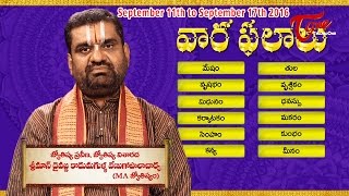 Vaara Phalalu | Sep 11th to Sep 17th 2016 | Weekly Predictions 2016