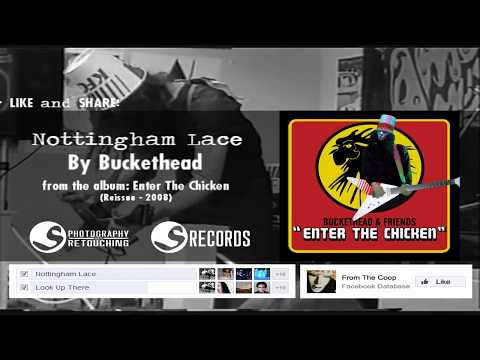Buckethead - Nottingham Lace Backing Track