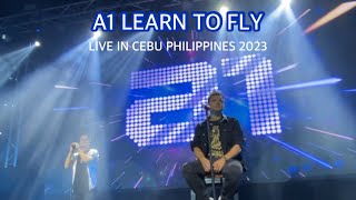 A1 LEARN TO FLY LIVE IN CEBU (PHILIPPINES - TWENTY FIFTH ANNIVERSARY TOUR 2023)