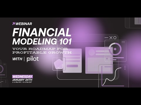 Financial Modeling 101: Your Roadmap for Profitable Growth