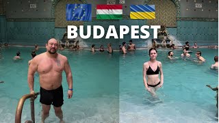 Baths and Beer in Budapest. 🇺🇦 🇭🇺