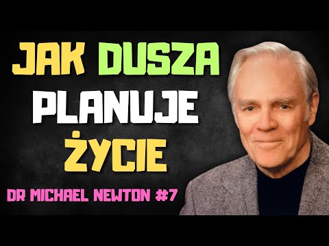Sam wybrałeś SWOJE ŻYCIE. Dlaczego DUSZE wybierają TRUDNE doświadczenia? Planowanie nowego WCIELENIA
