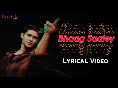 Bhaag Saale Lyrics | Businessman | Mahesh Babu | Purijaganath| Thaman S || MovioCity