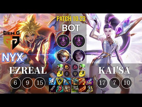 GEN Nyx Ezreal vs Kai'Sa Bot - KR Patch 10.23