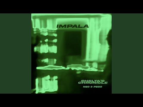 Impala (feat. Neo'saka & Pego)