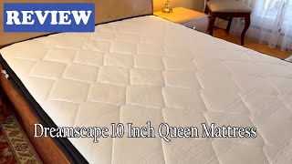 Dreamscape 10 Inch Queen Mattress Review - See before you buy