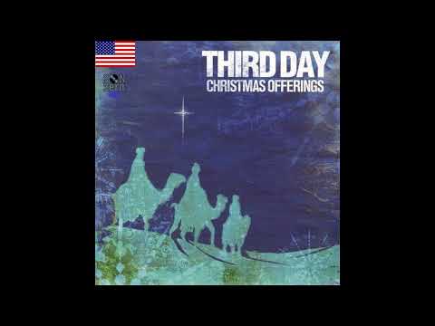 Third Day - Christmas Offerings