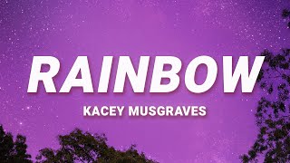 Kacey Musgraves - Rainbow (Lyrics)