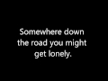 Zac Brown Band - Keep Me In Mind Lyrics