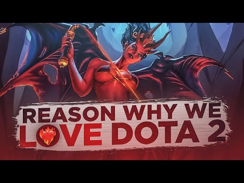 The Reason why we love Dota 2 - Ep. 07