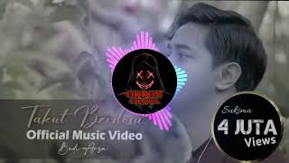 Download lagu BUDI ARSA - TAKUT BERDOSA (MP3) mp3 Download lagu BUDI ARSA - TAKUT BERDOSA (MP3) mp3