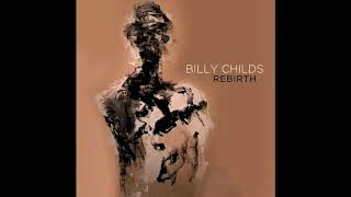 Billy Childs, Rebirth 2017 (vinyl record)
