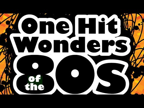 One-Hit Wonders of The 80s