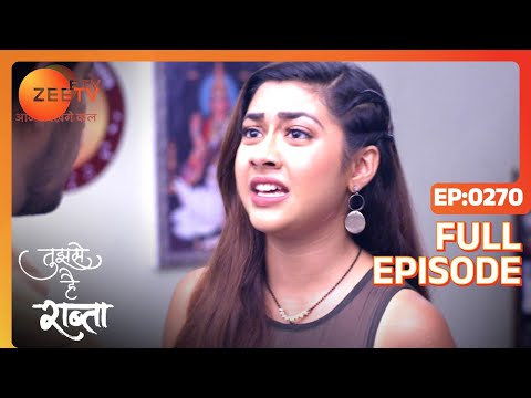 Tujhse Hai Raabta | Episode 270 | Superhit Indian Romantic Hindi Serial | Kalyani, Moksh | Zee TV