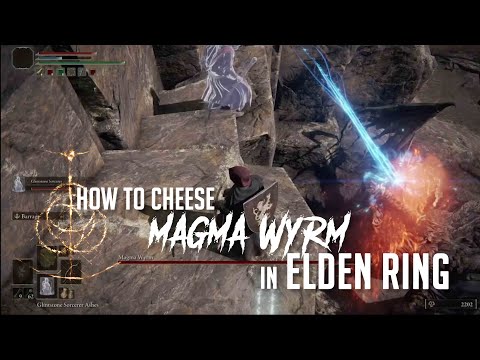 How to Cheese Magma Wyrm at Fort Laiadd in Elden Ring (Easy Kill)